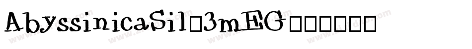 AbyssinicaSil-3mEG字体转换