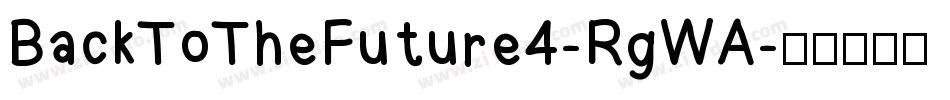 BackToTheFuture4-RgWA字体转换