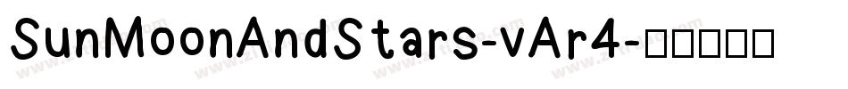 SunMoonAndStars-vAr4字体转换