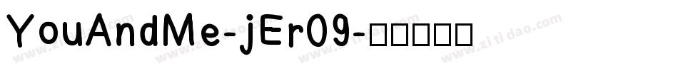 YouAndMe-jEr09字体转换