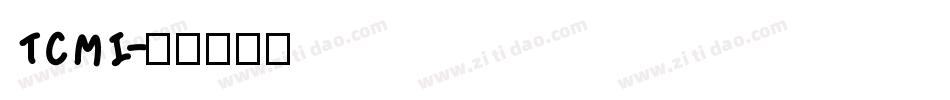 TCMI字体转换