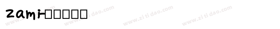 Zami字体转换