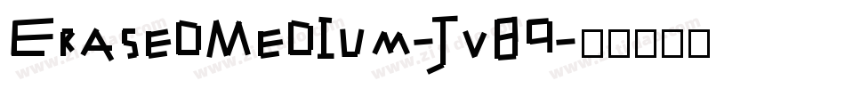 ErasedMedium-jv89字体转换