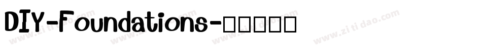 DIY-Foundations字体转换