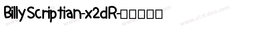 BillyScriptian-x2dR字体转换