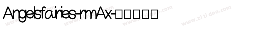 Angelsfairies-rmAx字体转换
