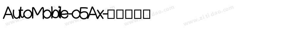AutoMobile-o5Ax字体转换