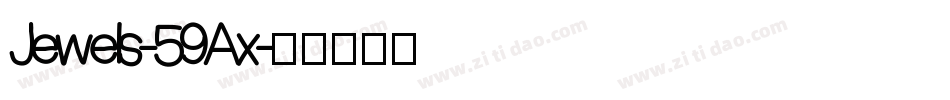 Jewels-59Ax字体转换