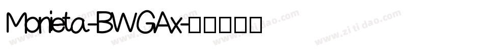 Monieta-BWGAx字体转换