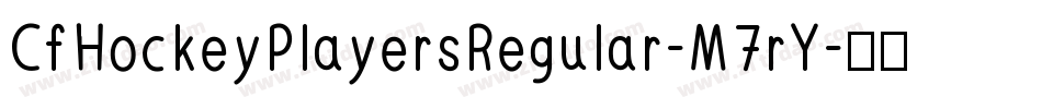 CfHockeyPlayersRegular-M7rY字体转换