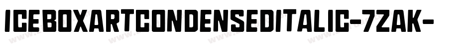 IceboxArtCondensedItalic-7zAK字体转换