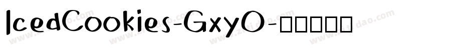 IcedCookies-GxyO字体转换 IcedCookies-GxyO字体转换