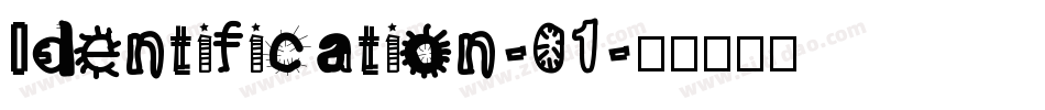 Identification-01字体转换