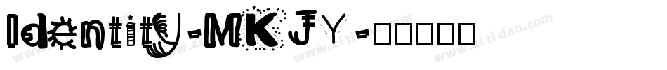 Identity-MKJY字体转换
