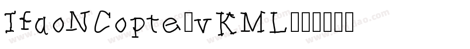 IfaoNCopte-vKML字体转换