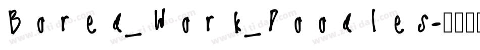 Bored_Work_Doodles字体转换