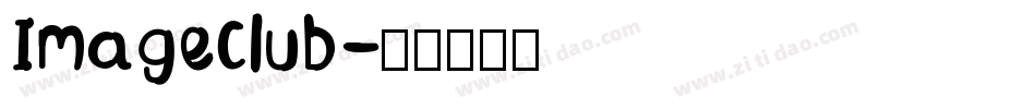 ImageClub字体转换