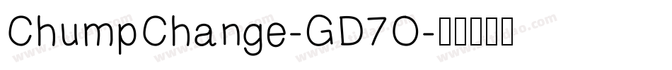 ChumpChange-GD7O字体转换