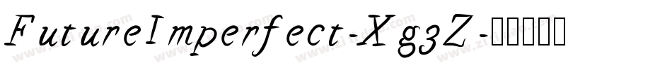 FutureImperfect-Xg3Z字体转换