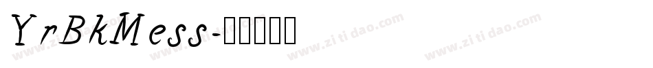 YrBkMess字体转换