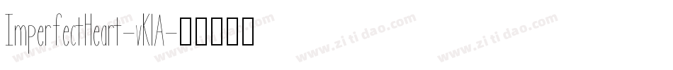 ImperfectHeart-vKlA字体转换