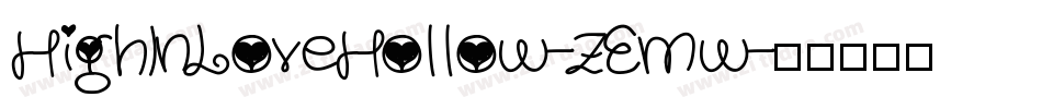HighInLoveHollow-zEmw字体转换