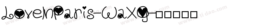 LoveInParis-WaXG字体转换 LoveInParis-WaXG字体转换