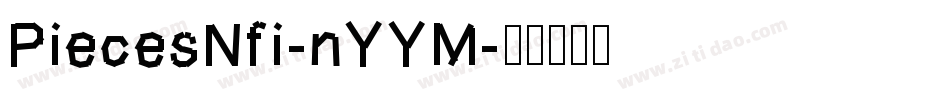 PiecesNfi-nYYM字体转换