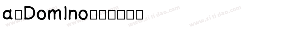 a_DomIno字体转换