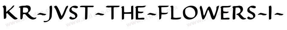 KR-Just-The-Flowers-1字体转换