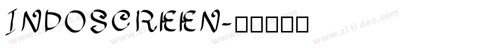 INDOSCREEN字体转换