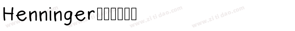 Henninger字体转换
