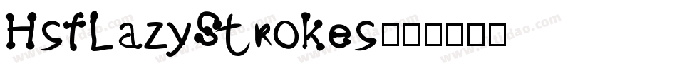 HsfLazyStrokes字体转换