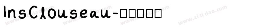 InsClouseau字体转换