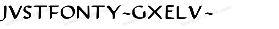 JustFonty-gxEL5字体转换