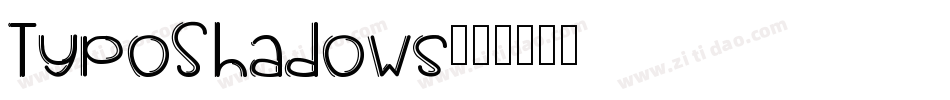 TypoShadows字体转换