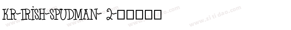 KR-Irish-Spudman-2字体转换