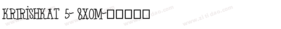 KrIrishKat5-8xOM字体转换