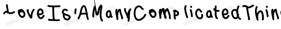 LoveIsAManyComplicatedThing-86Pz字体转换
