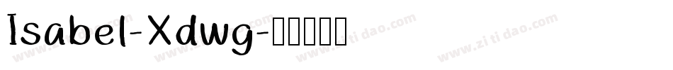Isabel-Xdwg字体转换