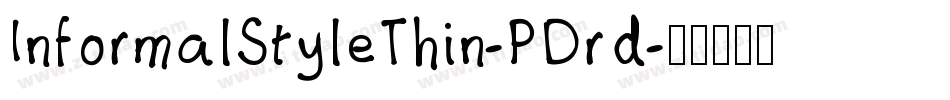 InformalStyleThin-PDrd字体转换