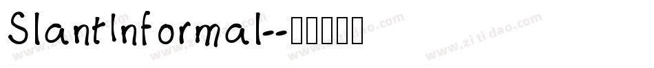 SlantInformal-字体转换