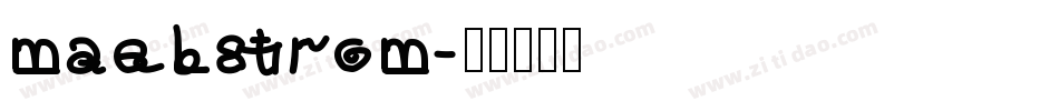 maelstrom字体转换