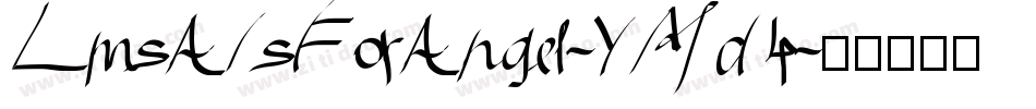 LmsAIsForAngel-YMd4字体转换