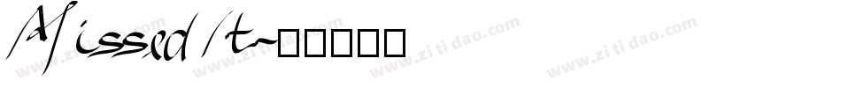 MissedIt字体转换