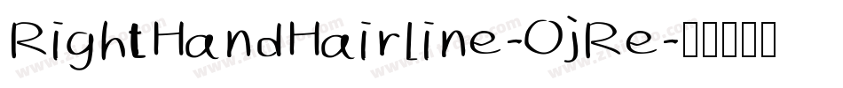 RightHandHairline-OjRe字体转换