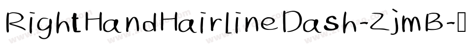 RightHandHairlineDash-ZjmB字体转换