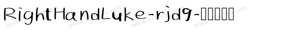 RightHandLuke-rjd9字体转换 RightHandLuke-rjd9字体转换