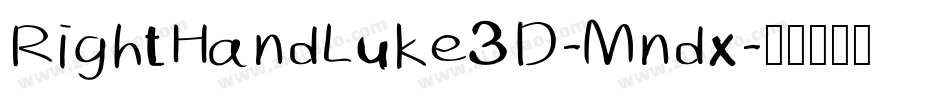 RightHandLuke3D-Mndx字体转换