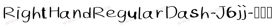 RightHandRegularDash-J6jj字体转换 RightHandRegularDash-J6jj字体转换